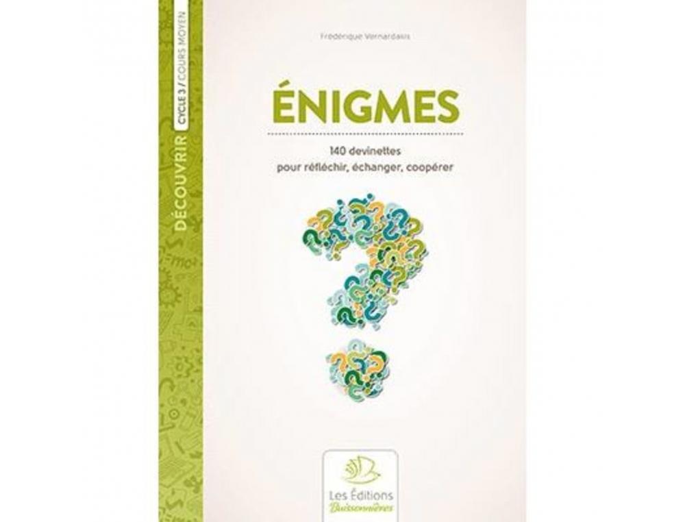 FICHIERS DE LECTURE BUISSONNIERES ENIGMES 140     DEVINETTES POUR REFLECHIR     CYCLE 3 50 PAGES