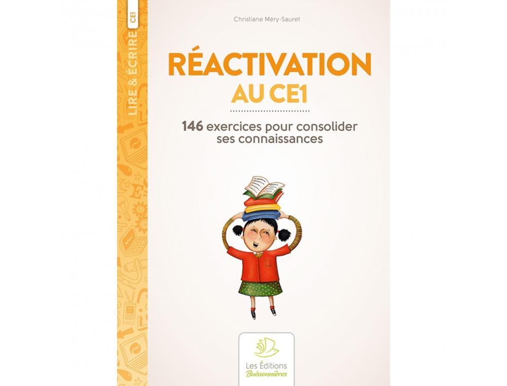 FICHIERS REACTIVATION AU CE1 BUISSONNIERES 146 EXERCICES   VARIES 90 PAGES