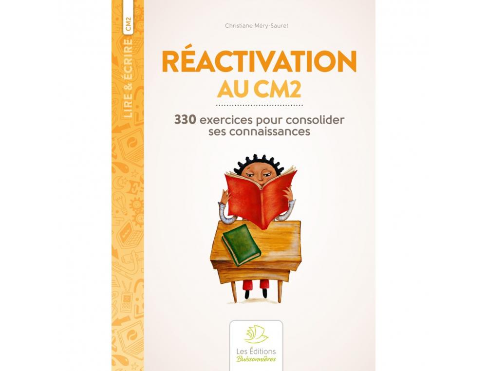 FICHIERS REACTIVATION AU CM2 BUISSONNIERES 330 EXERCICES   VARIES 158 PAGES